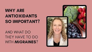 ANTIOXIDANTS AND MIGRAINE: WHAT YOU NEED TO KNOW