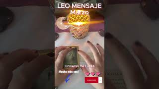 LEO MENSAJE #tarot #horocopo #tarotreading