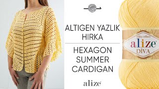 : Alize Diva ile Altigen Yazlik Hirka  Hexagon Summer Cardigan    