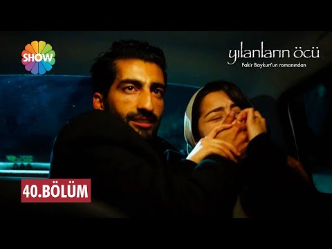 Yılanların Öcü 40. Bölüm