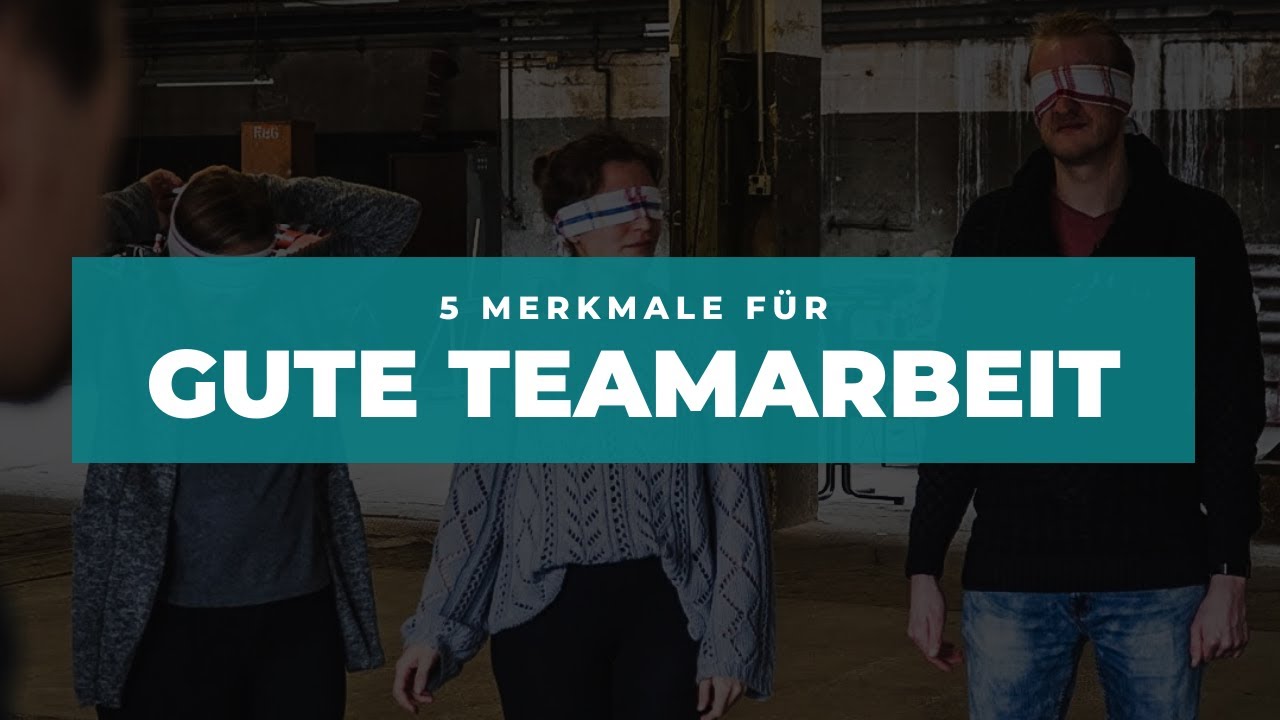 Das macht ein gutes Team aus YouTube Das macht ein gutes Team aus YouTube