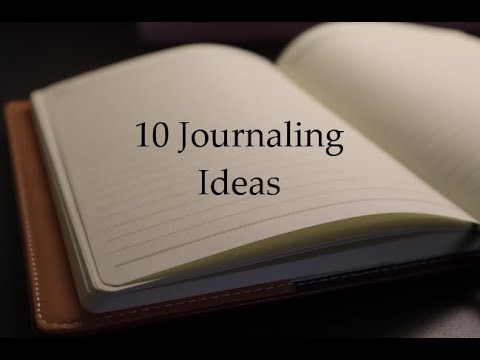 10 Journaling Ideas - YouTube
