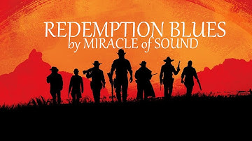 Redemption Blues by miracle of sound