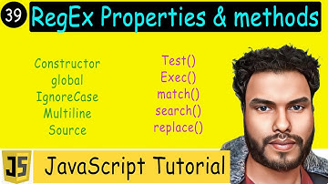 #39 Regular Expression in JS | Properties & Methods: Global, IgnoreCase, Test, Exec, Match, Search