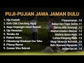 KUMPULAN PUJIAN JAWA JAMAN DULU