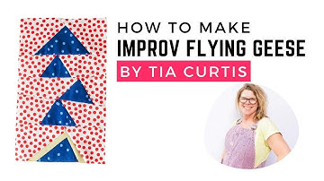 How to make Improv Flying Geese Quilt Blocks