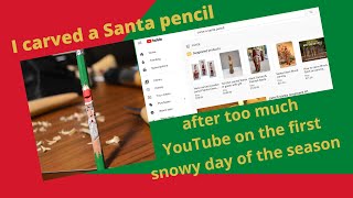 I carved a Santa Pencil on the first snowy day of the winter season by Always Tinkering 53 views 3 years ago 1 minute, 36 seconds