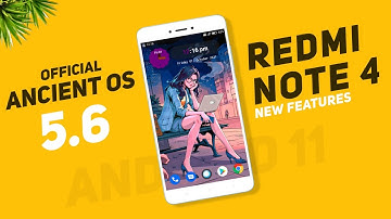 Ancient OS 5.6 Official | Redmi Note 4 | Best Customization Rom | New Gaming Mode | New Features