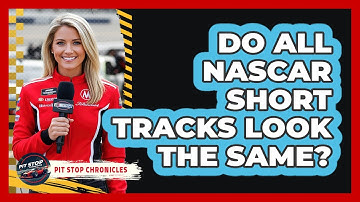 Do All NASCAR Short Tracks Look The Same?