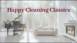 Happy Cleaning Classics | Baroque Orchestra | Calm Classical Music for Cleaning &amp; Focus (2 Hours)