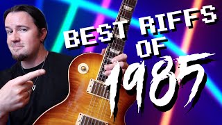 The BEST Riffs of 1985 with Uncle Ben Eller