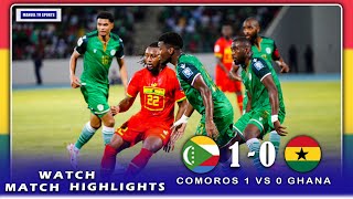 GHANA🇬🇭 VS 🇰🇲COMOROS(0-1)-MATCH HIGHLIGHTS & ALL GOALS-2026 FIFA WORLD CUP QUALIFIER