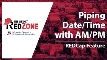 REDZone - Piping Date/Time with AM/PM
