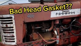 Does my new Farmall 400 have a blown head gasket??