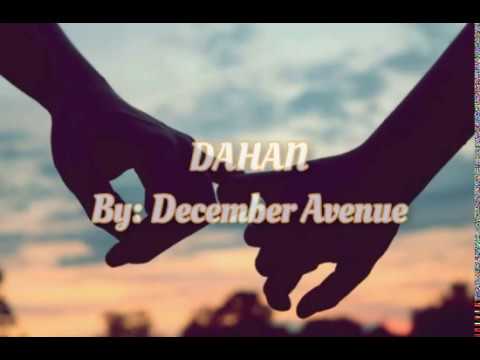 December Avenue- Dahan lyrics