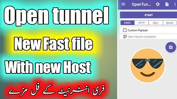 Open tunnel vpn new file | Open tunnel vpn zong | Zong free internet | kanhar tube | Techedit