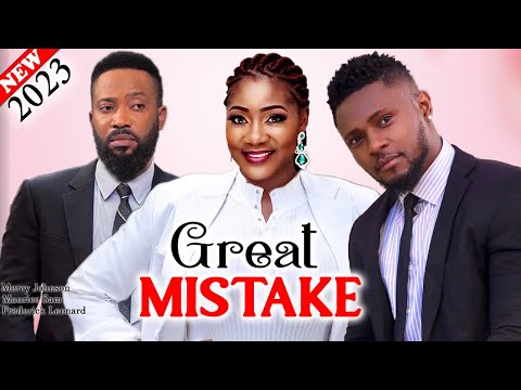 GREAT MISTAKE (2023 Movie) - Frederick Leonard, Mercy Johnson, Maurice Sam New Latest Nigeria Movie