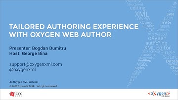 Webinar: Tailored Authoring Experience with Oxygen Web Author