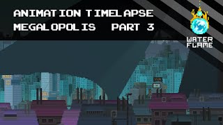 Pixel Art / Animation Timelapse: Megalopolis Part 3/3