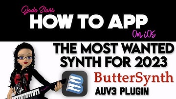 The Most Wanted Synth for 2023 ButterSynth on iPad - How To App on iOS! - EP 892 S11