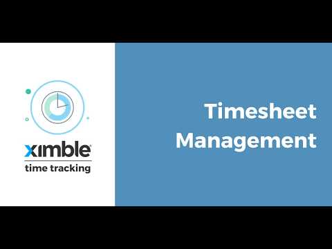 Ximble Time Tracking Overview - Timesheet Management Video Tutorial