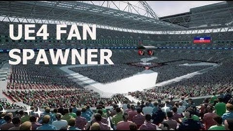 UE4 - Stadium Fan Spawner Showcase