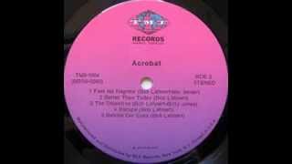 Acrobat - Better Than Today
