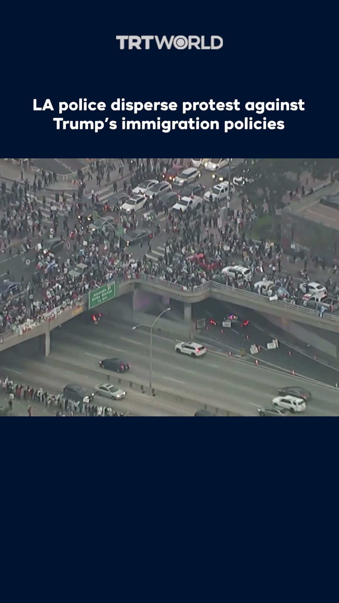 LA police disperse protest against Trump's immigration policies