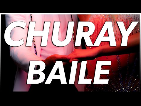 CHURAY BAILE
