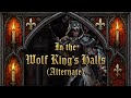 In the Wolf King's Halls [Alternate] - Anniversary (Apostatrix) | Warhammer 40k Music
