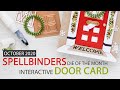 Spellbinders Door Card with October 2020 Large Die of the Month