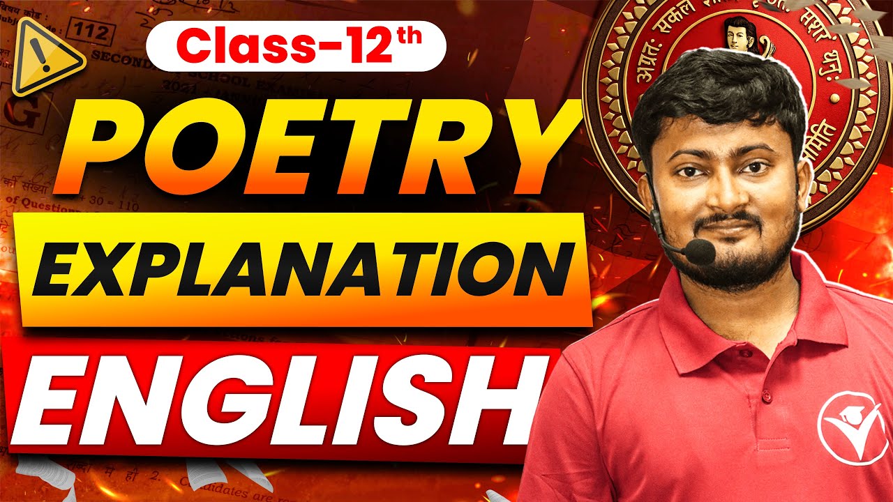 Class 12 English Poetry Explanation | All Poems Line by Line | Easy Hindi + English