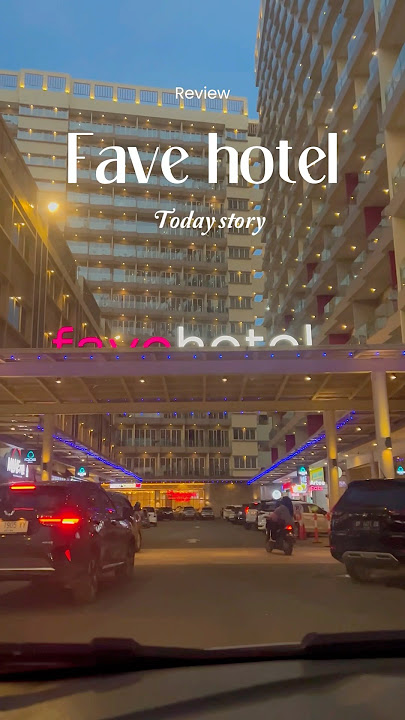 Review fave hotel batam