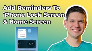 How To Add Reminders To iPhone Lock Screen And Home Screen