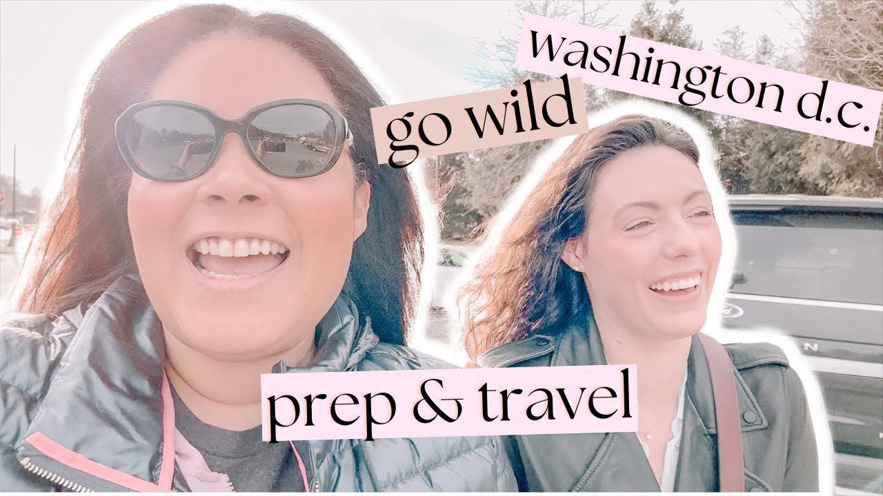 🏛️ Washington D.C. | Go Wild 2023 | Preparation & Travel Day Vlog
