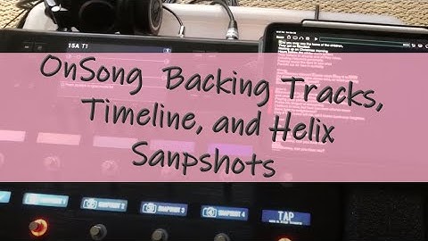 OnSong and Line6 Helix MIDI control #2