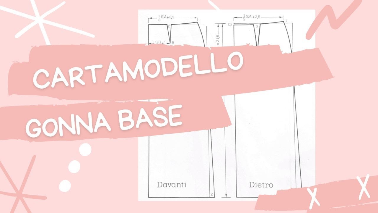 CARTAMODELLO GONNA BASE tutorial con sorpresa