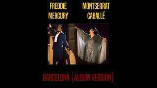 Freddie Mercury & Montserrat Caballé - Barcelona (Album Version)