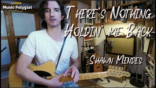 There's Nothing Holdin' Me Back - Shawn Mendes-  Guitar Tutorial - Subtitles