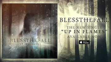 Blessthefall - Up In Flames (Official Stream)