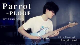 PLOOF - Parrot (Guitar Playthrough + TAB Movie )