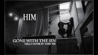 H.I.M. - Gone With The Sin (Cello Cover by Yoed Nir)