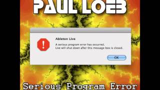 Paul Loeb - Serious Program Error (Original Dubstep Mix)