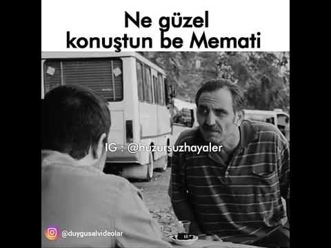 Ne güzel konuştun be memati💔 ( DUYGUSAL SAHNE )