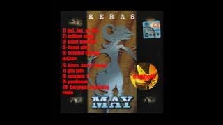 M.A.Y-KERAS(FULL ALBUM) ijambota