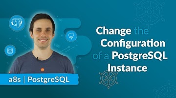 Kubernetes Native Data Service: Change the Configuration of a PostgreSQL Instance | Episode 10