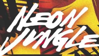 Neon Jungle - Louder () Resimi