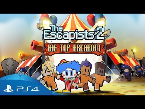 The Escapists 2 | Big Top Breakout | PS4