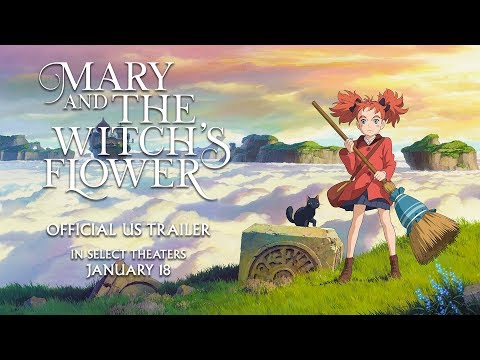 Mary and The Witch&#039;s Flower [Official US Trailer, Now Available on Home Video!]