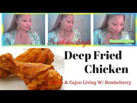 Southern Style Deep Fried Chicken